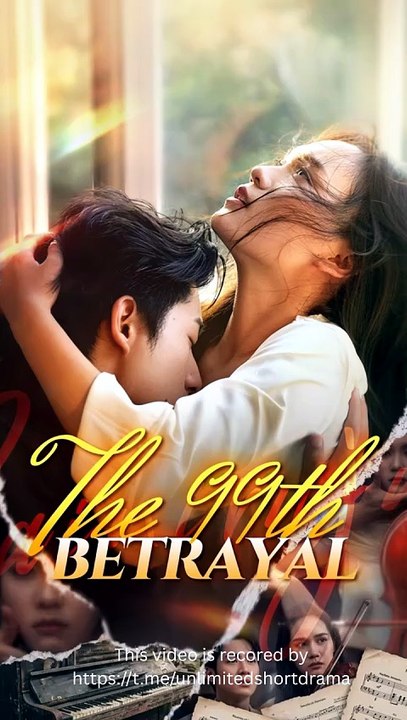The 99th Betrayal