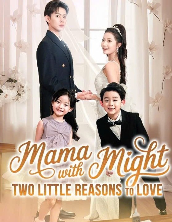 Mama With Might_ Two Little Reasons To Love - (2026)