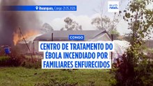 Congo: familiares enfurecidos incendeiam centro de tratamento do Ébola