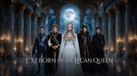 Reborn As The Lycan Queen 2026 - Hd - FULL MOVIE ☑️ - Eng Sub