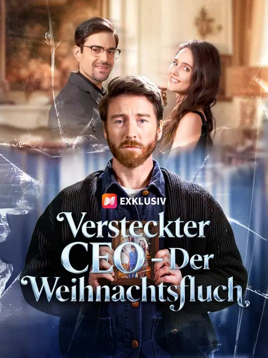 Versteckter CEO – Der Weihnachtsfluch | Komplette Serie | Short Drama Deutsch