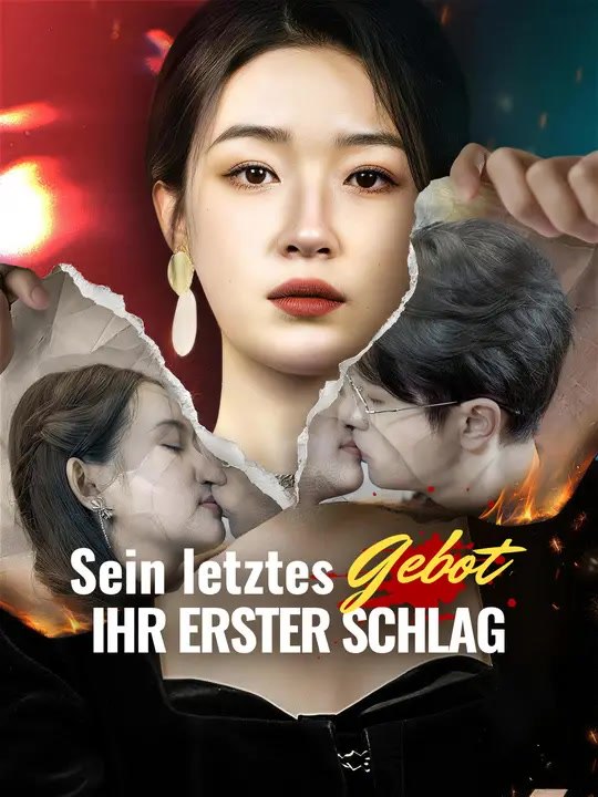 Sein letztes Gebot, ihr erster Schlag | Komplette Serie | Short Drama Deutsch