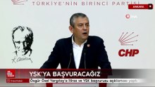 Özgür Özel Yargıtay’a itiraz ve YSK başvurusu açıklaması yaptı
