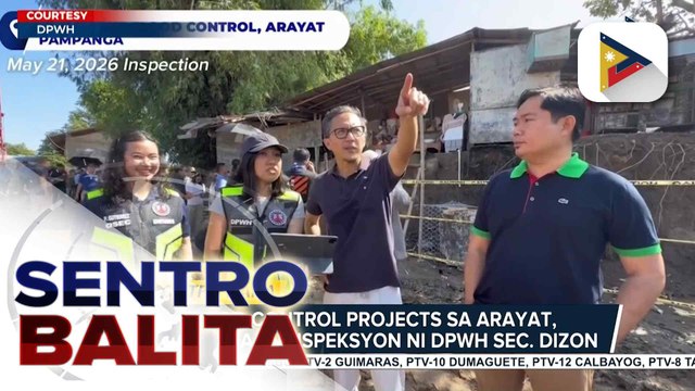 Pagsasaayos sa nasirang riverwalls sa Arayat, Pampanga, pinamamadali ni DPWH Sec. Dizon; nahinto na San Agustin Bridge, target buksan sa Oktubre | ulat ni JM Thompson