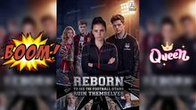 Reborn to See the Football Stars Ruin Themselves | She Won’t Save Them Again