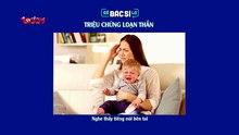 Để Bác Sĩ Lo - Tập 35 | HIỂU RÕ HƠN BỆNH LÝ "TRẦM CẢM SAU SINH" CÙNG VỚI CHUYÊN GIA
