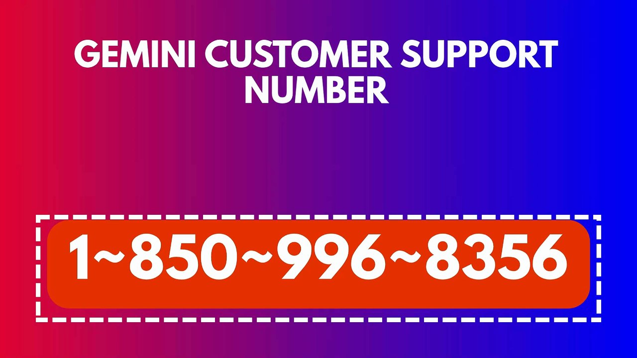 ≋ ⁂ 《||Gemini®||》 ¶¶ HELP DESK©SUPPORT℗ Phone NuMber (OfficiAl Guide)➺➺¶ ➺➺¶