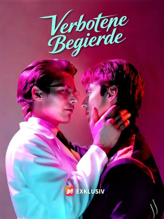 Verbotene Begierde | Komplette Serie | Short Drama Deutsch