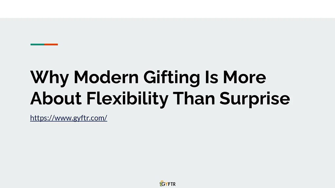 Why Modern Gifting Is More About Flexibility Than Surprise