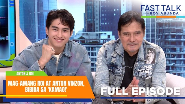 Fast Talk with Boy Abunda: Mag-amang Roi at Anton Vinzon, bibida sa 'Kamao!' (Full Episode 859)