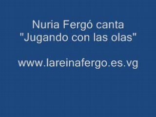 Nuria Fergó canta "Jugando con las olas"