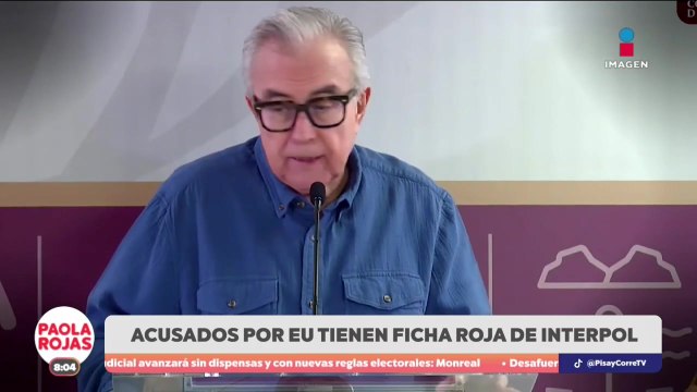Interpol emite ficha roja contra Rubén Rocha y otros funcionarios | De Pisa y Corre con Paola Rojas