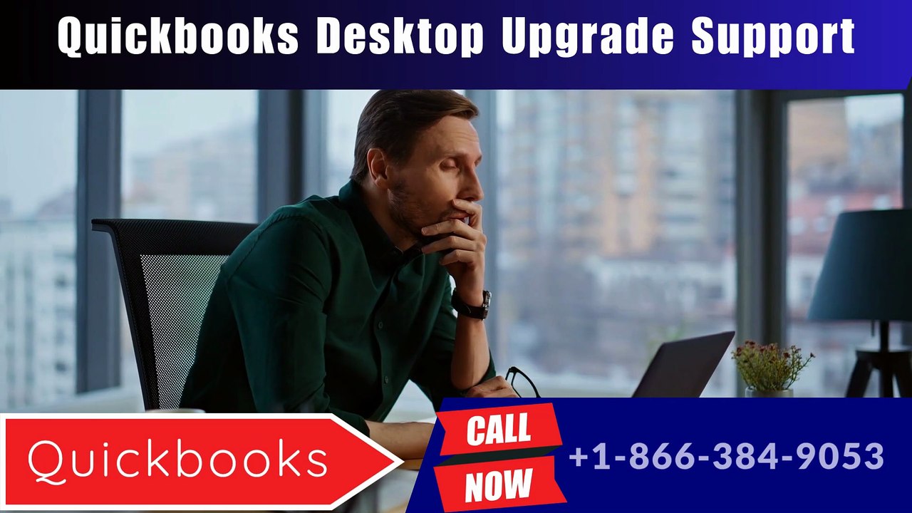 4_quickbooks desktop upgrade support