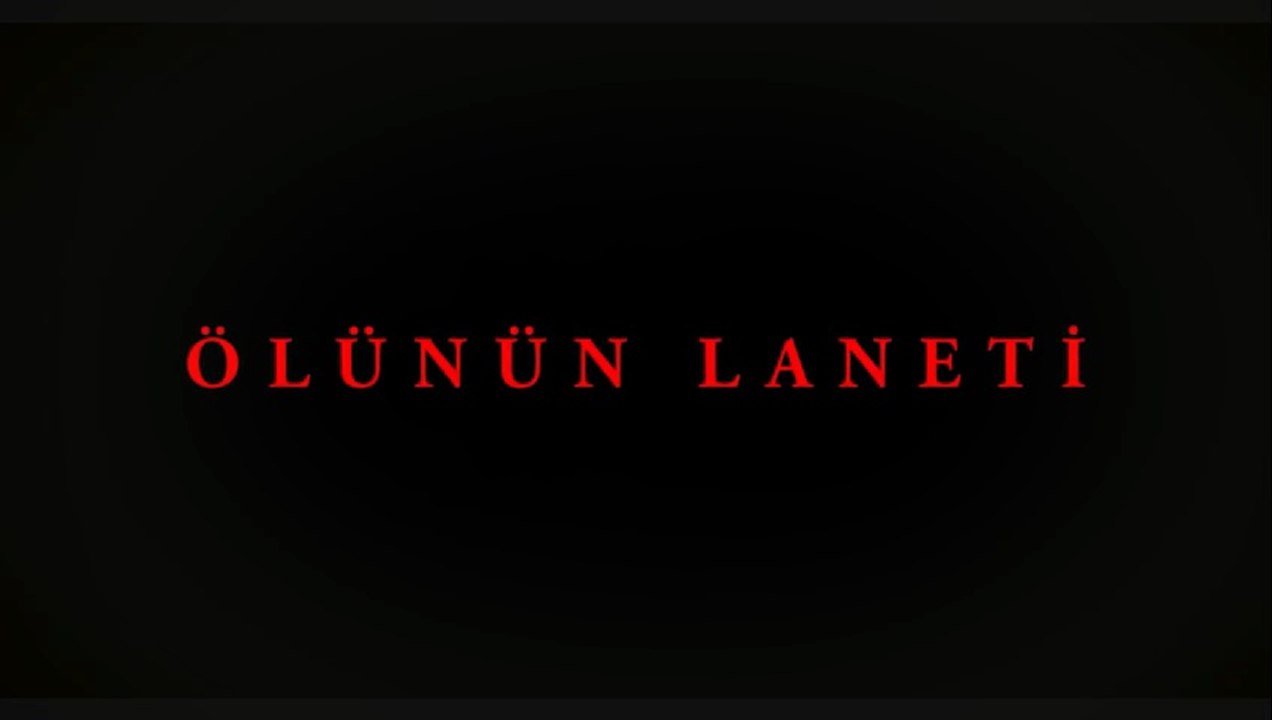 Ölünün Laneti | Fragman