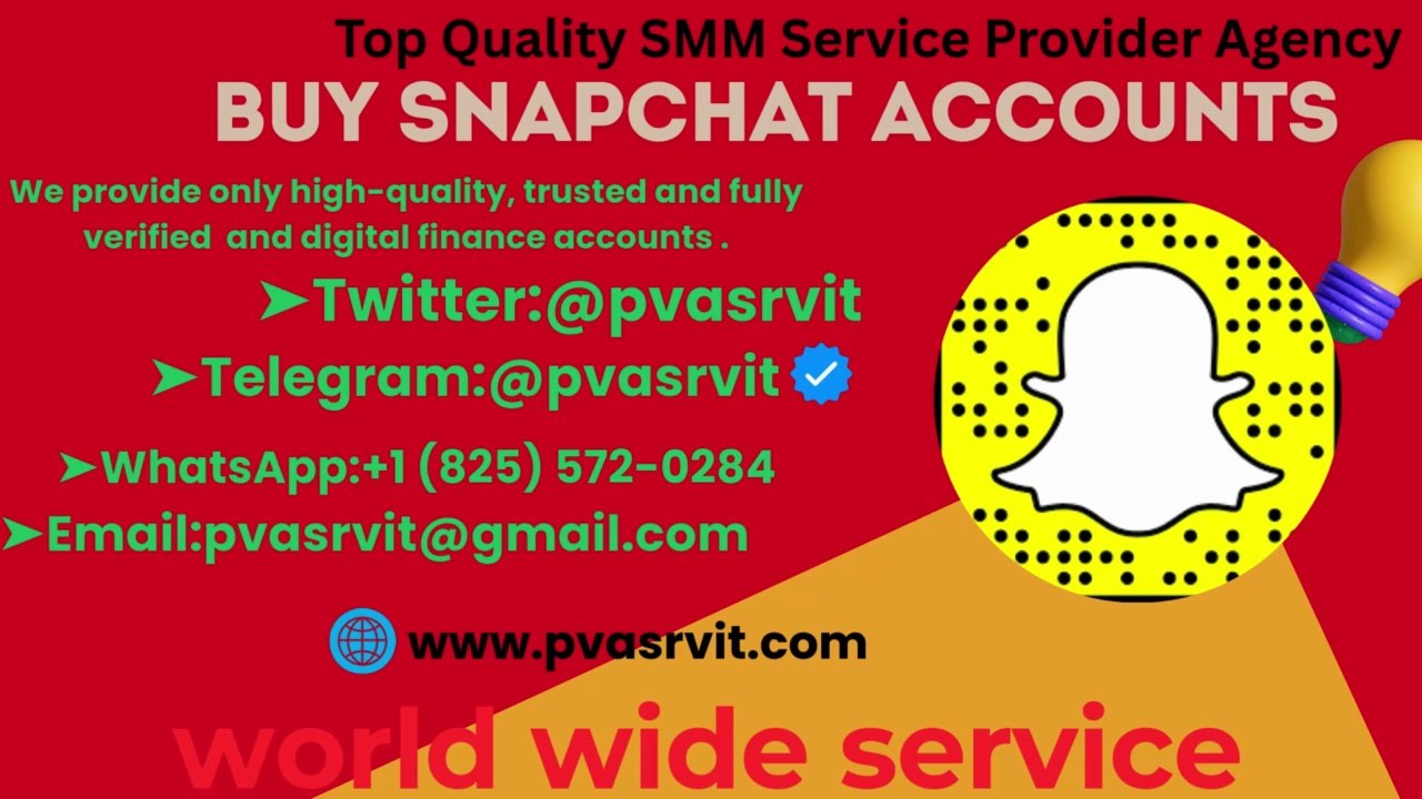 Best 8 site to Buy Snapchat Accounts For Sale (100% KYC Verified) PvaSrvIT