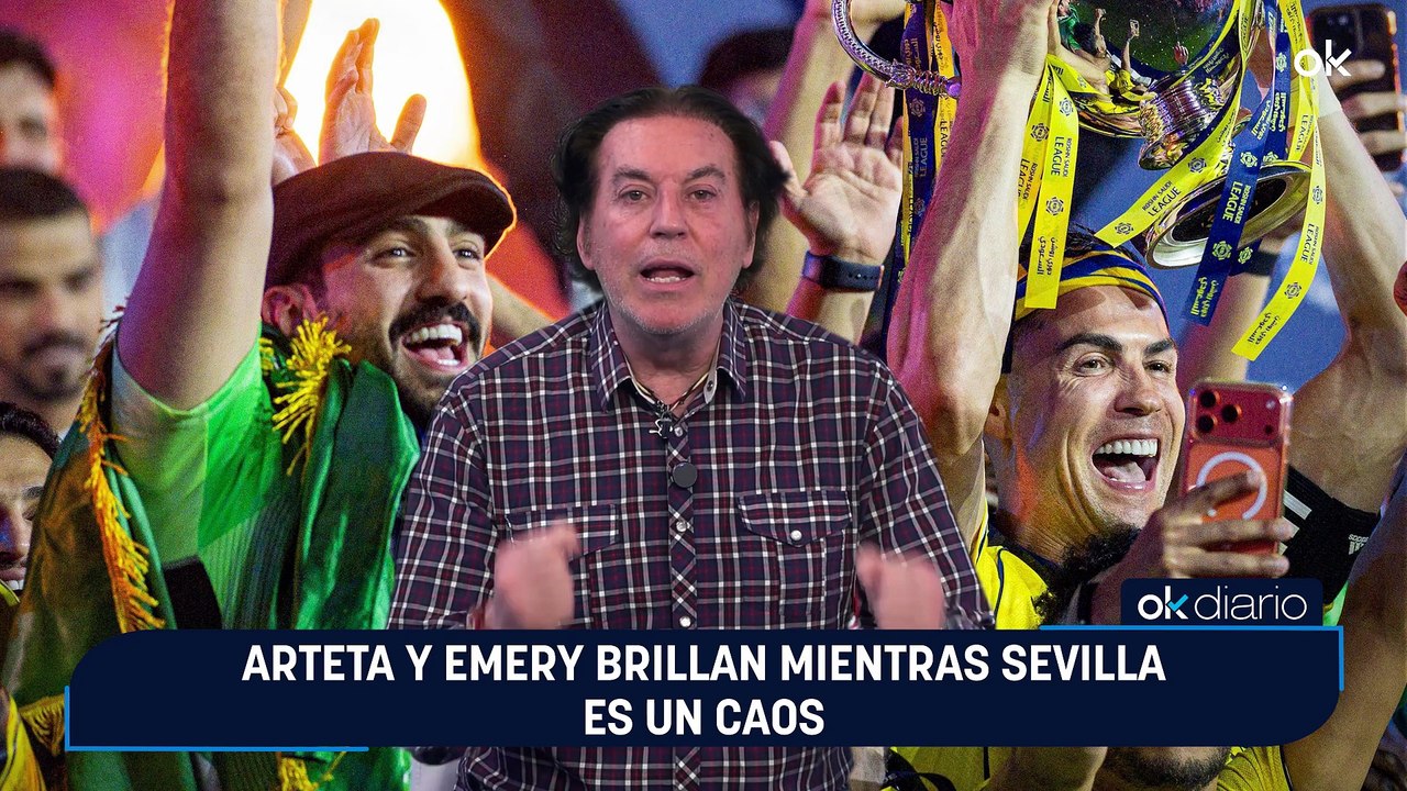 Arteta y Emery brillan mientras Sevilla es un caos