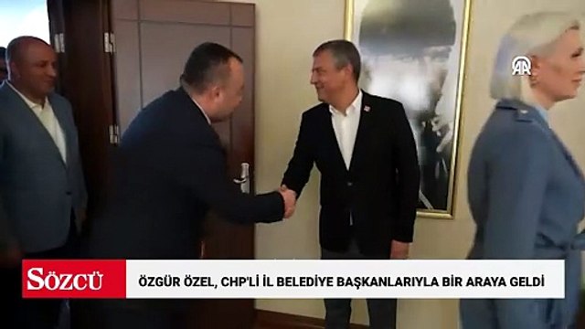 Özgür Özel, CHP'li il belediye başkanlarıyla bir araya geldi