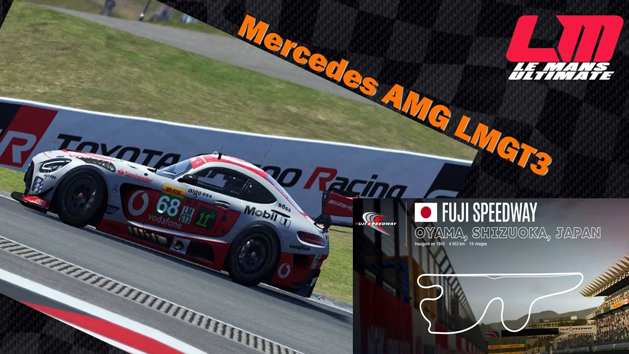 Tour de piste à Fuji en Mercedes AMG LMGT3 sur Le Mans Ultimate