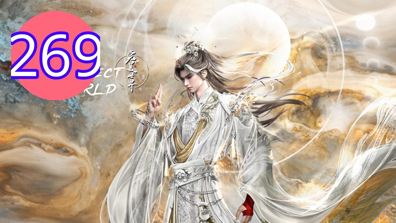 Perfect World Episode 269 Engsub