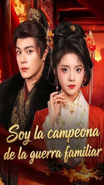 Doblado]Soy la campeona de la guerra familiar🔥Completo En Español