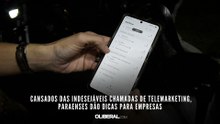 Cansados das indesejáveis chamadas de telemarketing, paraenses dão dicas para empresas