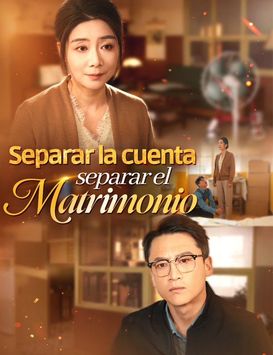 Separar la cuenta, separar el matrimonio - Drama Completa | Español 2026