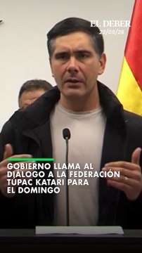 Gobierno llama al diálogo a la Federación Túpac Katari para el domingo