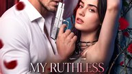 My Ruthless Mafia Protector- Drama FULL MOVIES ENGLISH SUB