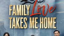 Family Love Takes Me Home - Full EP | Hidden Heiress Family Revenge Drama #ASM