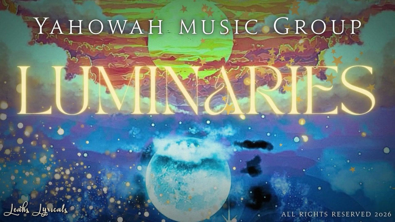 Luminaries ~ Leah's Lyricals