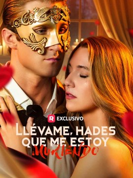 Llévame, Hades, que me estoy muriendo en Español ReelShort 🔥🔥🔥FULL MOVIES ENGLISH SUB 2026