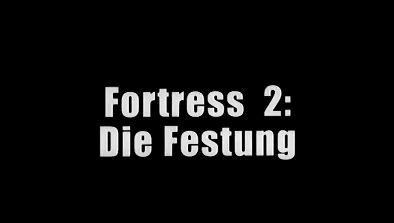 Fortress 2 Die Rückkehr  Film deutsch