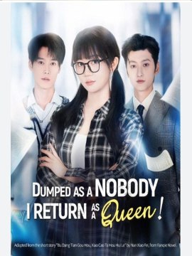 Dumped as a Nobody I Return as a queen Chinese Drama - 🧡🍏 🔥[Hot 2026] (2026) - FULL ENGSUB