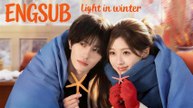 light in winter chinese drama