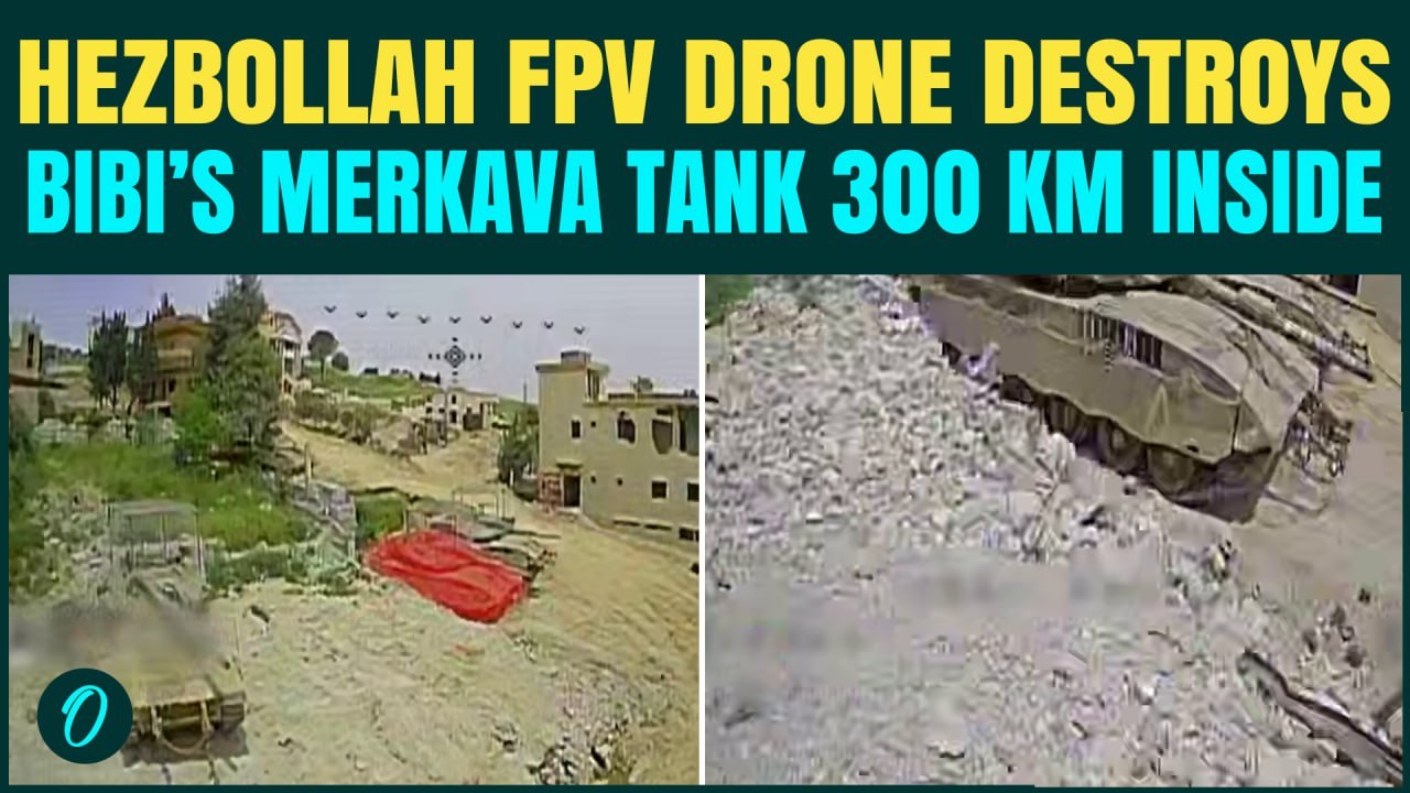 Hezbollah MASTERS FPV Drone, BLOWS Up Israel’s Merkava Tank on Military Base; Netanyahu In PANIC