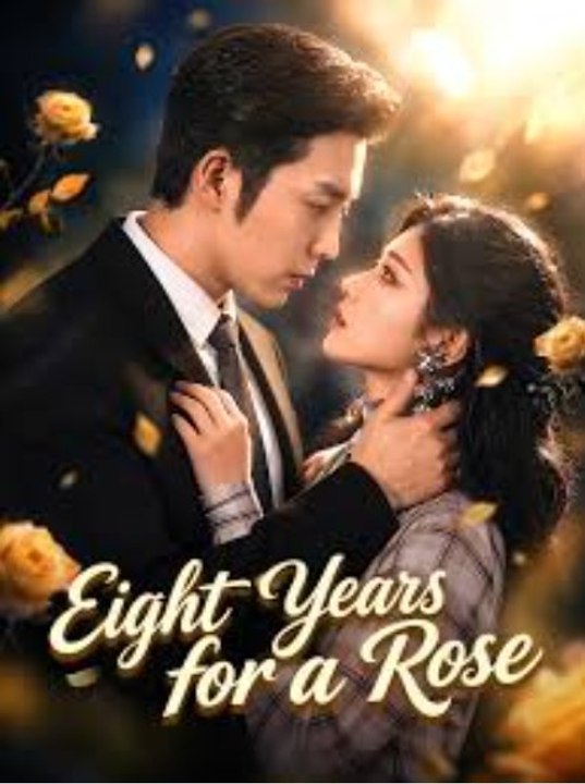 Acht Jahre für eine Rose | Ganzer Film Deutsch
