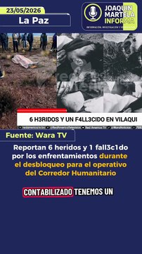 Reportan 6 heridos y 1 fallecido por los enfrentamientos durante el desbloqueo del Corredor Humanitario