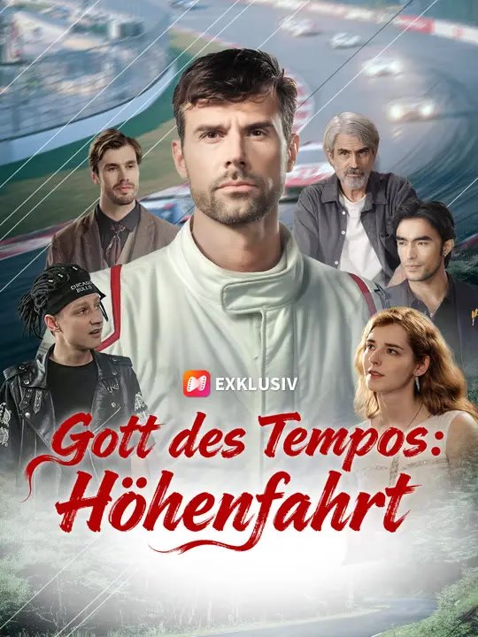 Gott des tempos: höhenfahrt  | komplette serie | short drama deutsch