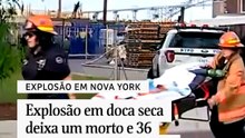 Explosão em doca seca deixa um morto e 36 feridos em Staten Island