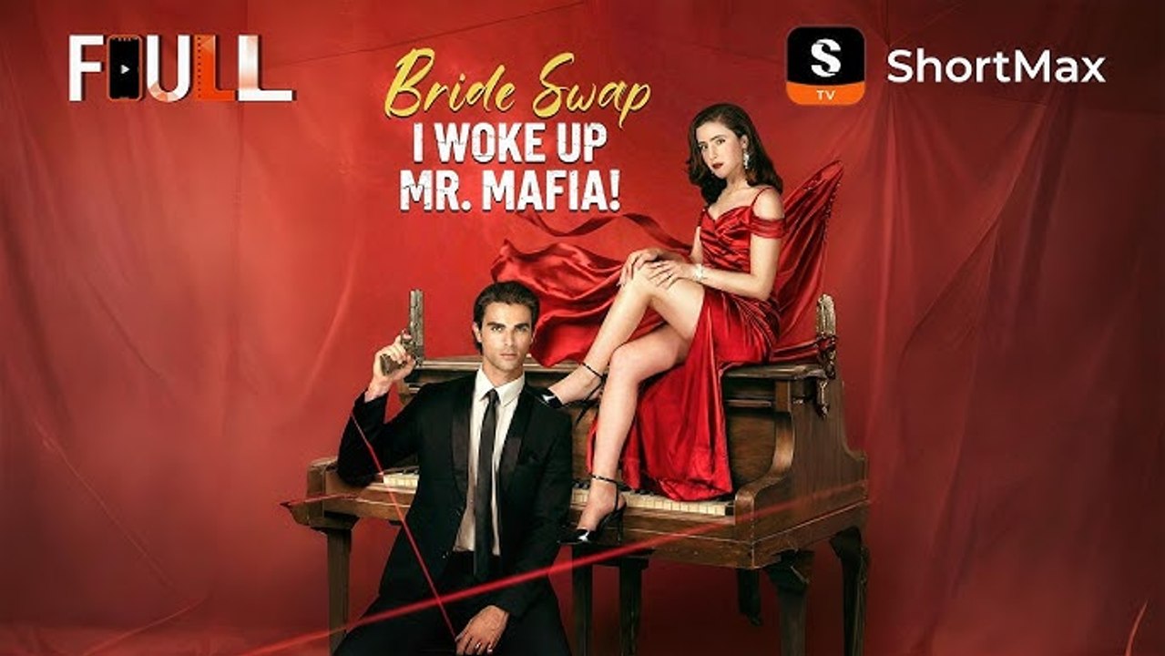 Top 🔥 Bride Swap I Woke Up Mr. Mafia