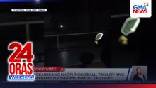 Magkaibigang nagpi-pickleball, tuloy ang laro kahit brownout sa court | 24 Oras Weekend