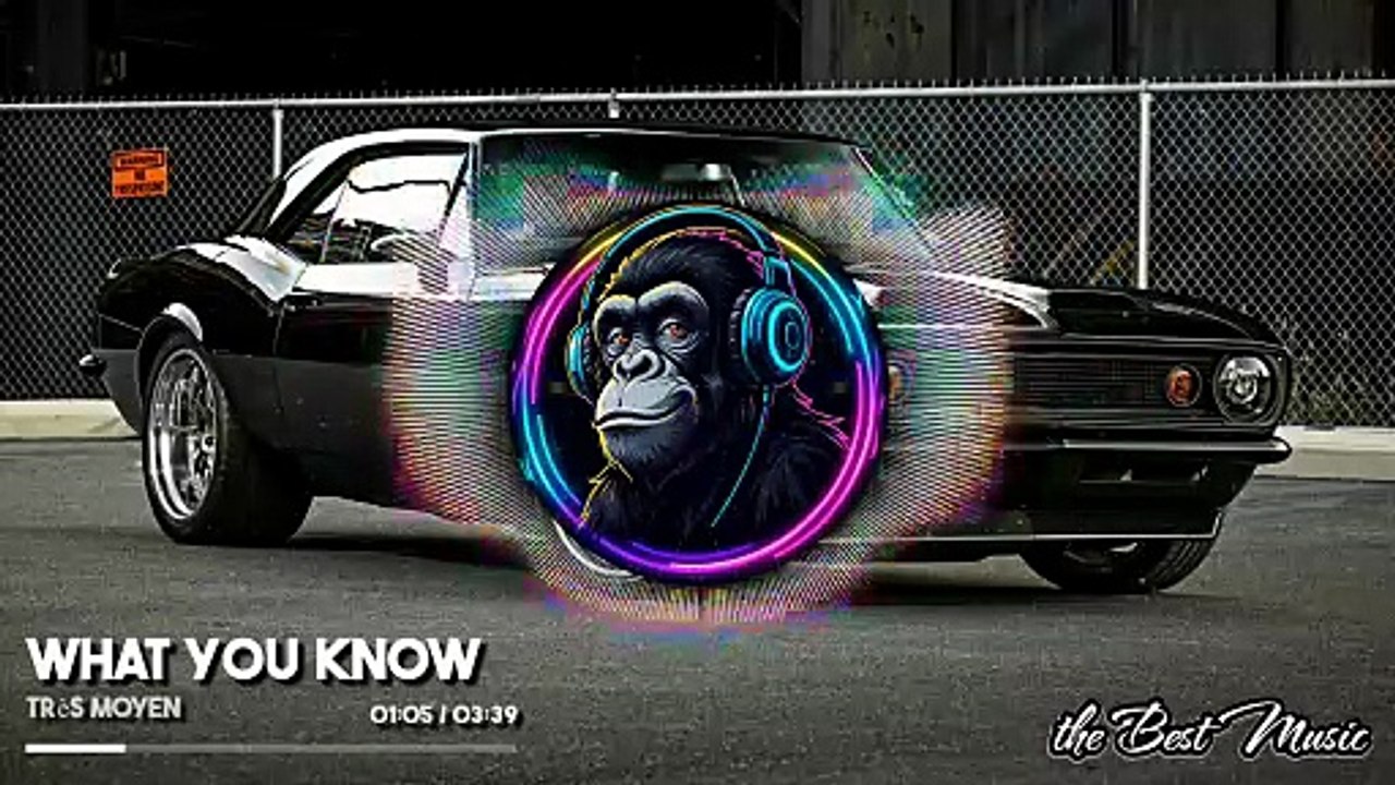 What You Know - Très Moyen
