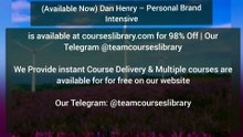 (Available Now) Dan Henry – Personal Brand Intensive