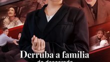 Derruba a família do descarado com minha sogra | Série Completa | Short Drama Português