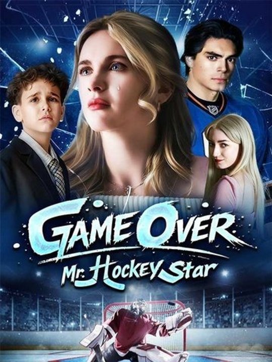 Game Over, Mr. Hockey Star - Full Movie