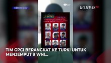 Terbaru! Tim GPCI Berangkat ke Turki Jemput 9 WNI yang Sempat Ditahan Pasukan Israel