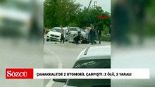 Çanakkale’de 2 otomobil çarpıştı: 2 ölü, 3 yaralı