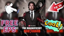 💘The Magnificent Bodyguard: Caspian’s Quest [Full Movie]