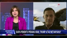 [FULL] Netanyahu Murka Trump Tunda Serang Teheran, Siapa Kendalikan Perang Iran? Ini Analisis Pakar