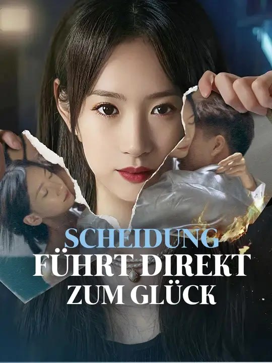 Scheidung führt direkt zum glück | komplette serie | short drama deutsch